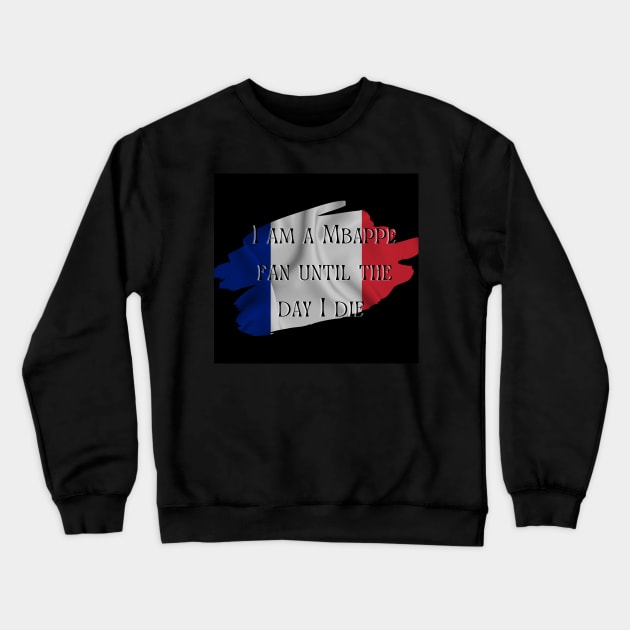 Mbappe Fan Crewneck Sweatshirt by QUOT-s